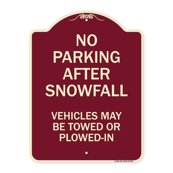 Signmission No Parking After Snowfall Vehicles May Towed or Plowed-In Heavy-Gauge Alum, 24" x 18", BU-1824-23785 A-DES-BU-1824-23785 - main